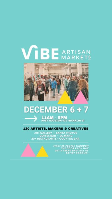 🩵 See you December 6 + 7 for the @vibeartisanmarkets 𝗛𝗼𝗹𝗶𝗱𝗮𝘆 𝗩𝗶𝗯𝗲 𝗠𝗮𝗿𝗸𝗲𝘁 𝗛𝗢𝗨𝗦𝗧𝗢𝗡! It’s a perfect FREE indoor weekend activity for anyone who loves art, culture &  handmade craftsmanship.

🗓️ 𝗗𝗲𝗰𝗲𝗺𝗯𝗲𝗿 𝟲 + 𝟳 | 𝟭𝟭𝗔𝗠 - 𝟱𝗣𝗠
📍 @posthouston 

𝟭𝟮𝟱+  𝗔𝗿𝘁𝗶𝘀𝗮𝗻𝘀 & 𝗠𝗮𝗸𝗲𝗿𝘀: Discover unique, handcrafted arts from local talents.

𝗦𝗶𝗴𝗻𝗮𝘁𝘂𝗿𝗲 𝗖𝗼𝗰𝗸𝘁𝗮𝗶𝗹𝘀: Enjoy seasonal drinks courtesy of @posthtx plus free drinks from @smartwater & @vitaminwater

𝗔𝗿𝘁 𝗚𝗮𝗹𝗹𝗲𝗿𝘆: Explore and purchase exceptional pieces from our curated selection.

𝗗𝗲𝗹𝗶𝗰𝗶𝗼𝘂𝘀 𝗙𝗼𝗼𝗱: Over 20 restaurant concepts inside Post’s food hall.

𝗟𝗶𝘃𝗲 𝗠𝘂𝘀𝗶𝗰: Groove to beats from local DJ Manu setting the perfect vibe.

𝗖𝗼𝗳𝗳𝗲𝗲 𝗟𝗼𝘃𝗲𝗿𝘀: Visit @snobs_coffee for your favorite coffee creations.

𝗙𝗮𝗺𝗶𝗹𝘆 𝗙𝗿𝗶𝗲𝗻𝗱𝗹𝘆: Bring the whole family!

𝗙𝗿𝗲𝗲 𝗘𝗻𝘁𝗿𝘆: Enjoy a cost-free market experience.

𝗘𝘅𝗰𝗹𝘂𝘀𝗶𝘃𝗲 𝗦𝘄𝗮𝗴 𝗕𝗮𝗴𝘀: Be among the first 25 guests each day to receive a free Vibe Swag Bag filled with artist goodies.

For more details, visit our website! 💻